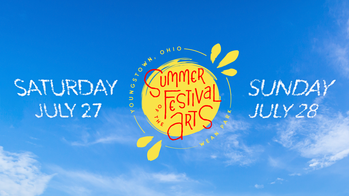 The Summer Festival of the Arts is happening from 10 a.m. - 5 p.m. on July 27 and 11 a.m. - 4 p.m. July 28 at Wean Park in downtown Youngstown.