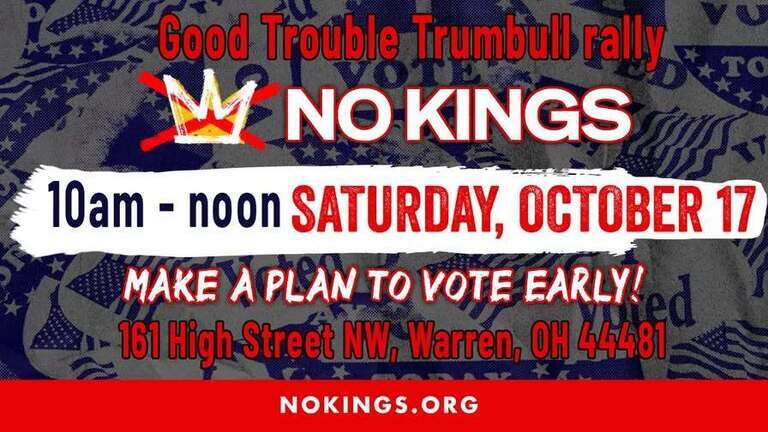 Trumbull County organization to host No Kings: Vote Early rally in Warren