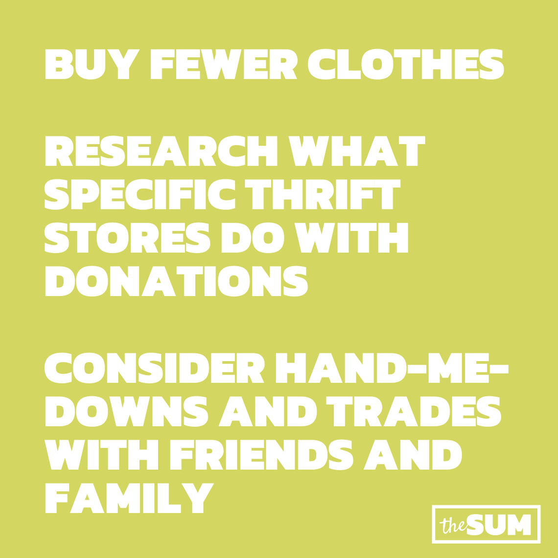 A few tips to avoid waste.