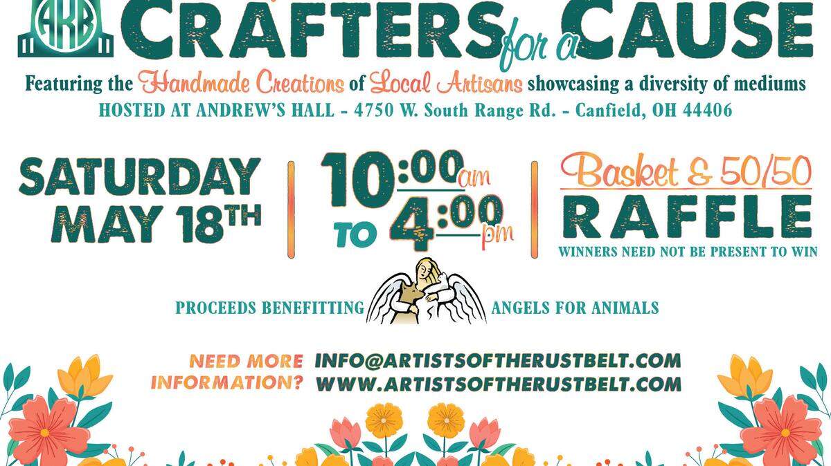Artists of the Rust Belt’s first show on the road starts at 10 a.m. on May 18 at Andrew’s Hall in Canfield benefiting Angels for Animals.