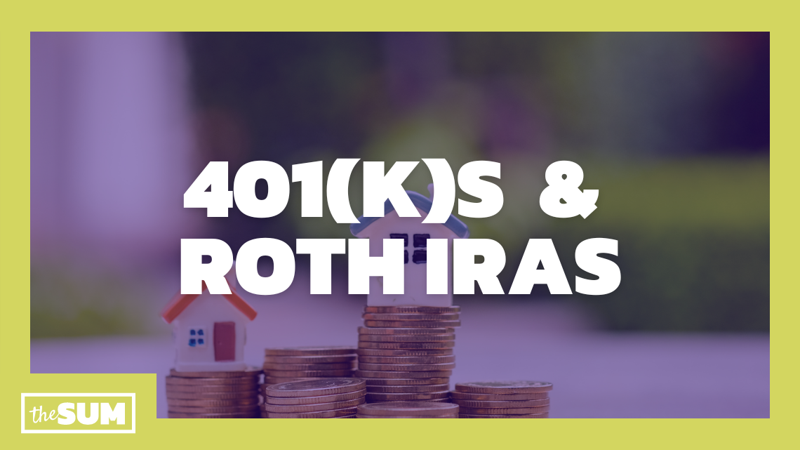 401(k)s and Roth IRAs: Here’s the difference