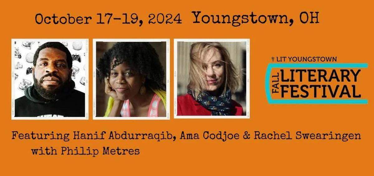Fall Literary Fest 2024 featured presenters: Hanif Abdurraqib, Ama Codjoe and Rachel Swearingen