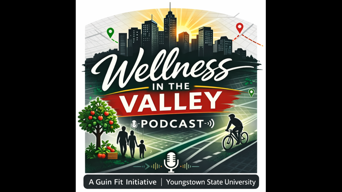 YSU Guin Fit launches ‘Wellness in the Valley’ podcast highlighting community health initiatives