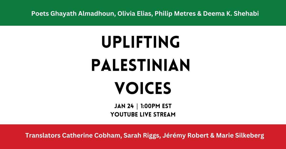 Lit Youngstown, Action Books, World Poetry Books and Elizabeth’s Bookshop and Writing Center present Uplifting Palestinian Voices.