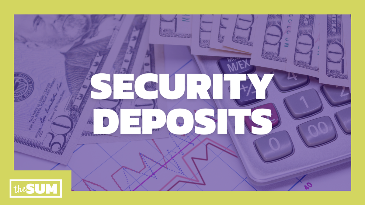 Security Deposits