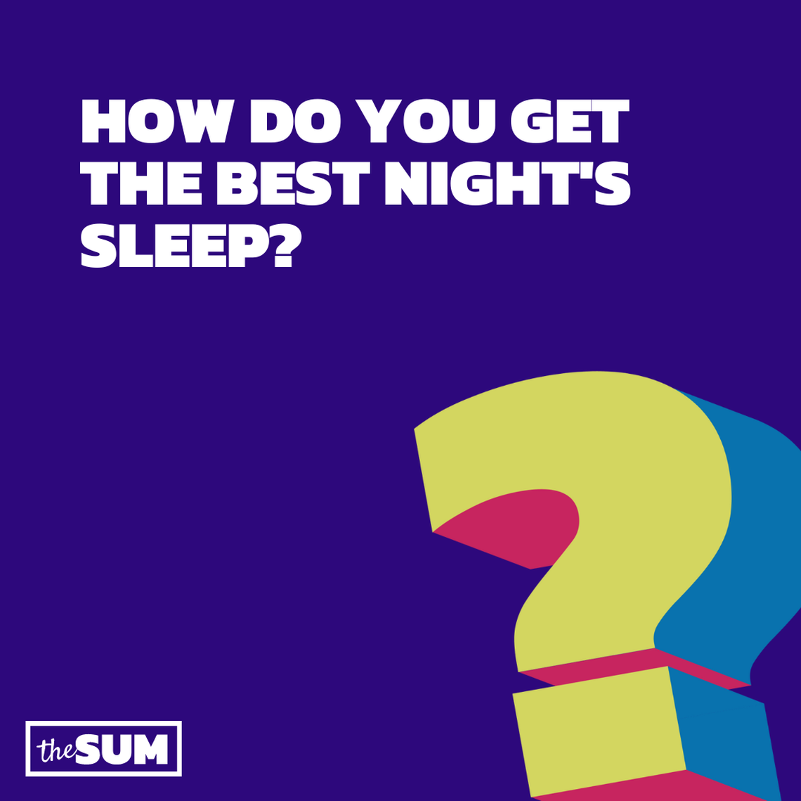 Do you have a sleep routine?
