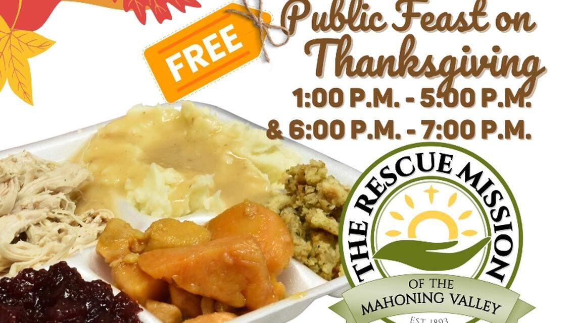 The Rescue Mission staff, cooks, donors, and volunteers are hosting completely free Thanksgiving dinners from 1 -5 p.m. and again from 6 - 7 p.m. Nov. 23 for the public.