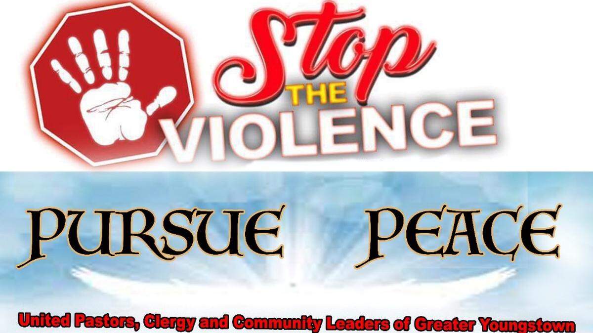 The United Pastors, Clergy and Community Leaders of Greater Youngstown Against the Violence are to host a “Stop the Violence” march.