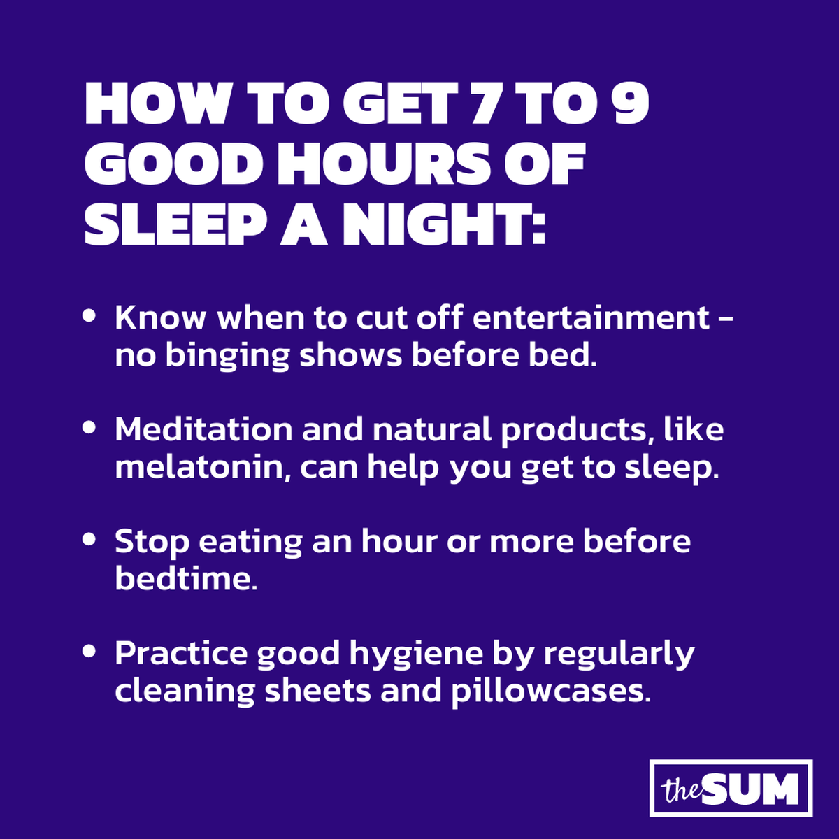 Follow these sleep tips.