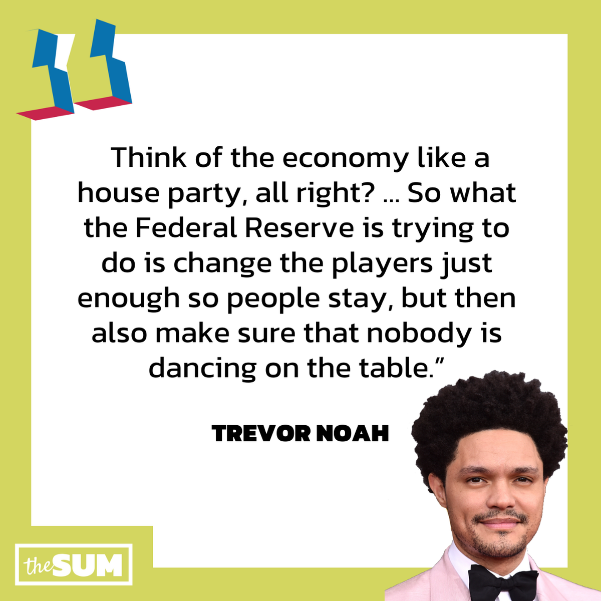 Trevor Noah on the Fed