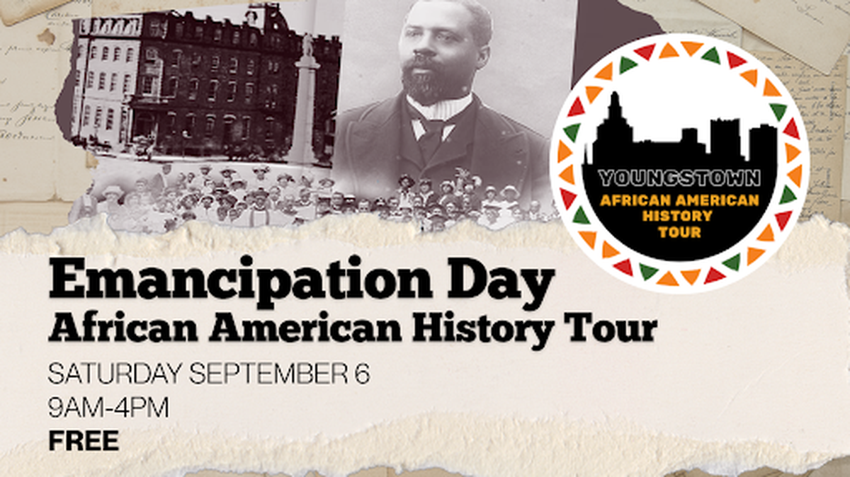 Emancipation Day tour honors Youngstown’s rich African American history.