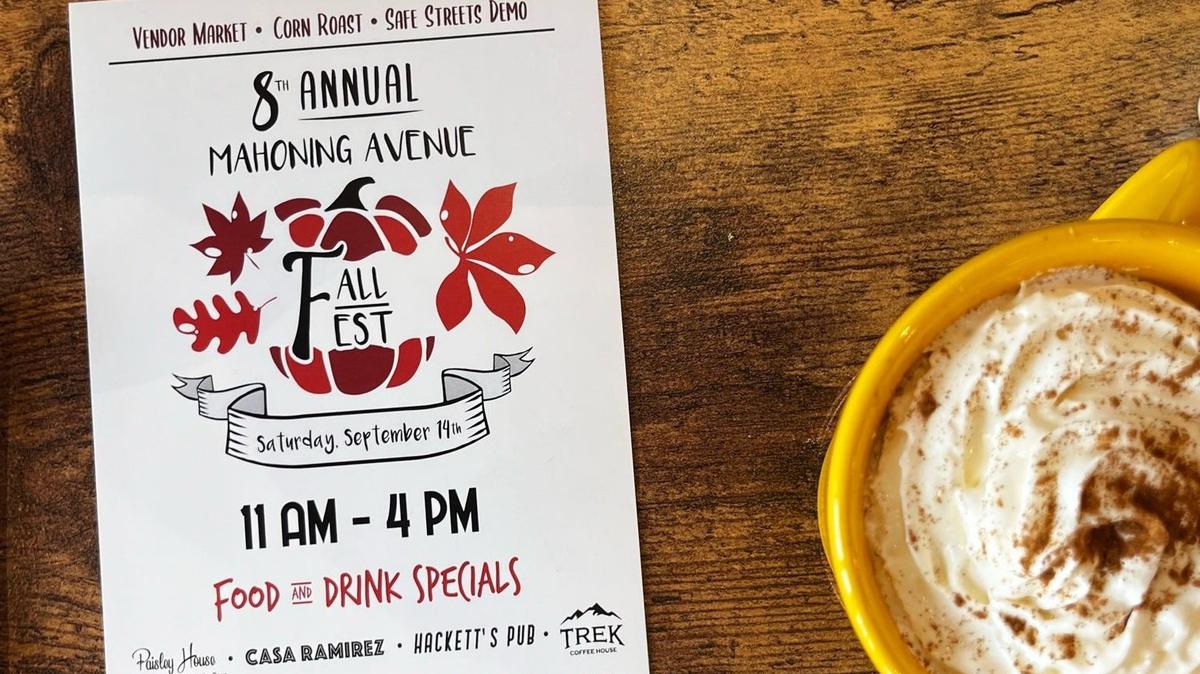 The Mahoning Avenue Fall Fest is from 11 a.m. - 4 p.m. Saturday along Mahoning Avenue from Steel Street to Paisley House.